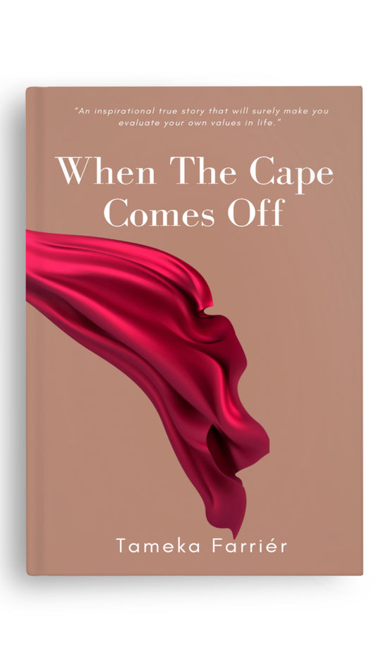 "When The Cape Comes Off"